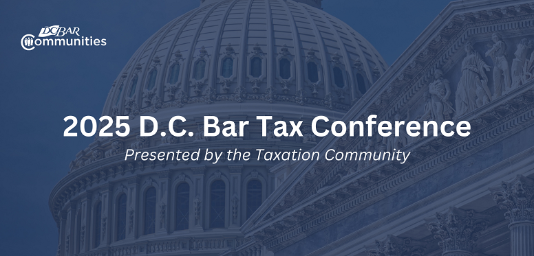 2025 D.C. Bar Tax Conference
